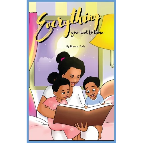 Everything You Need To Know - Paperback