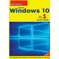 Learn Windows 10 in 1 Quick Week. Beginner to Pro.: The Ultimate User Guide for Learning Windows 10 Visually! - Paperback