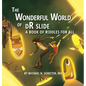 The Wonderful World of dR slide: A Book of Riddles for All - Hardcover