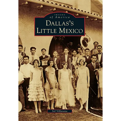 Dallas's Little Mexico - Paperback