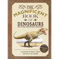 The Magnificent Book of Dinosaurs - Hardcover