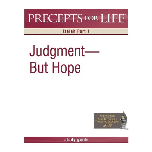 Precepts for Life Study Guide: Judgment But Hope (Isaiah Part 1) - Paperback