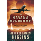 The Havana Syndrome - Paperback