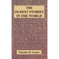 Oldest Stories in the World - Hardcover
