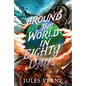 Around the World in Eighty Days - Hardcover