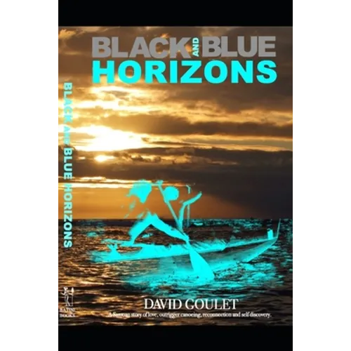 Black and Blue Horizons - Paperback