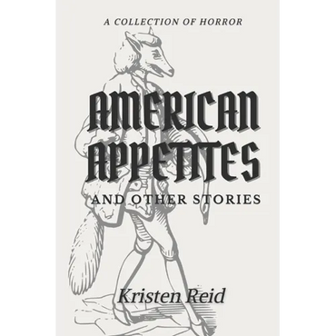 American Appetites: and Other Stories - Paperback