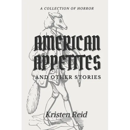 American Appetites: and Other Stories - Paperback
