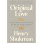 Original Love: The Four Inns on the Path of Awakening - Paperback