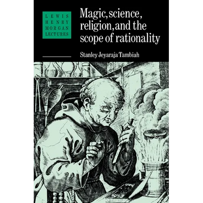 Magic, Science and Religion and the Scope of Rationality - Paperback