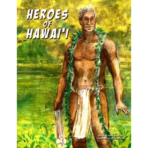Heroes of Hawaii - Paperback