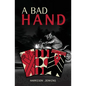 A Bad Hand - Paperback