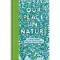 Our Place in Nature - Hardcover