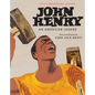 John Henry: An American Legend - Hardcover
