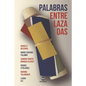 Palabras entrelazadas - Paperback