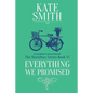 Everything We Promised - Paperback
