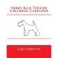 Kerry Blue Terrier Coloring Calendar - Paperback