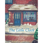 The Little Clock - Hardcover