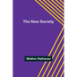 The New Society - Paperback