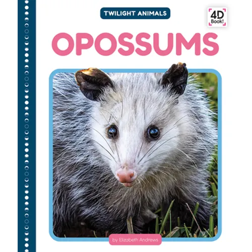 Opossums - Library Binding