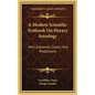 A Modern Scientific Textbook On Horary Astrology: With Authentic Charts And Predictions - Hardcover