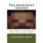 The Minecraft Legend: The Ghost of Herobrine Part 1 - Paperback