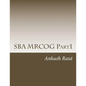 SBA MRCOG Part1: Must read book for MRCOG Part1 - Paperback