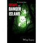 Escape From Danger Island - Paperback