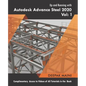 Up and Running with Autodesk Advance Steel 2020: Volume 1 - Paperback