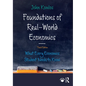 Foundations of Real-World Economics: What Every Economics Student Needs to Know - Paperback