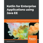 Kotlin for Enterprise Applications using Java EE - Paperback