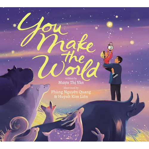 You Make the World - Hardcover
