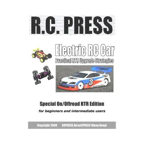 Electric Rc Car: Practical Rtr Upgrade Strategies - Paperback