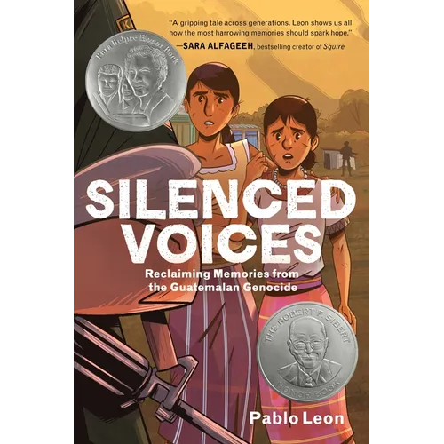 Silenced Voices: Reclaiming Memories from the Guatemalan Genocide: A Graphic Novel - Hardcover