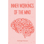 Inner Workings of the Mind - Paperback