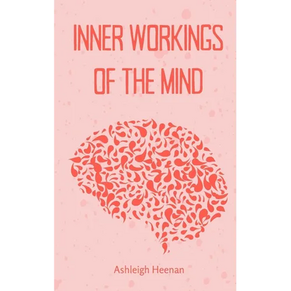 Inner Workings of the Mind - Paperback