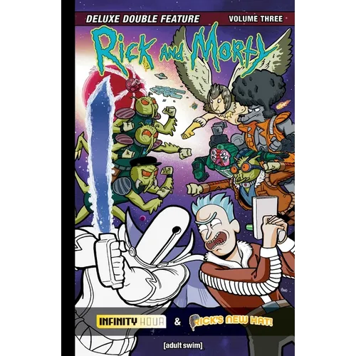Rick and Morty Deluxe Double Feature Vol. 3 - Hardcover