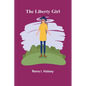The Liberty Girl - Paperback