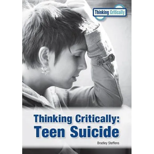 Thinking Critically: Teen Suicide - Hardcover