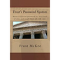 Frost's Password System: Have a different password for thousands of sites and recall them all with ease. - Paperback