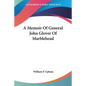 A Memoir Of General John Glover Of Marblehead - Paperback
