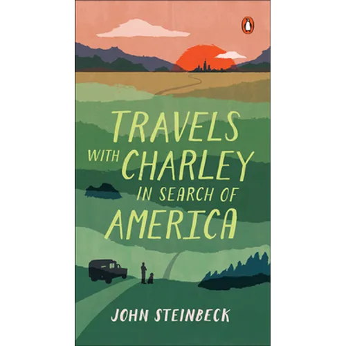 Travels with Charley: In Search of America - Hardcover