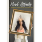 Mind Attacks: A Journey From Hurt To Healing - Hardcover