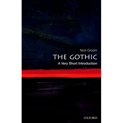 The Gothic: A Very Short Introduction - Paperback