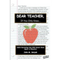 Dear Teacher If You Only Knew!: Adults Recovering from Child Sexual Abuse Speak to Educators - Paperback
