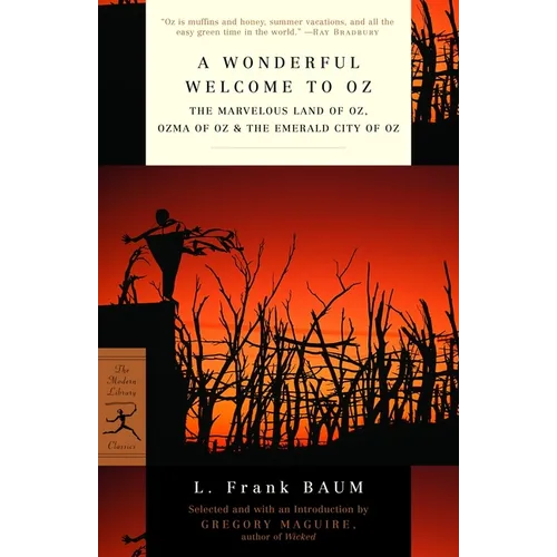 A Wonderful Welcome to Oz: The Marvelous Land of Oz, Ozma of Oz, & the Emerald City of Oz - Paperback