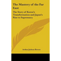 The Mastery of the Far East: The Story of Korea's Transformation and Japan's Rise to Supremacy - Hardcover