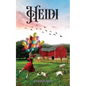 Heidi: Magical Story in the Alps of Switzerland - Paperback