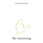 The Anointing - Paperback
