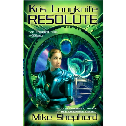 Kris Longknife: Resolute - Mass Market Paperbound